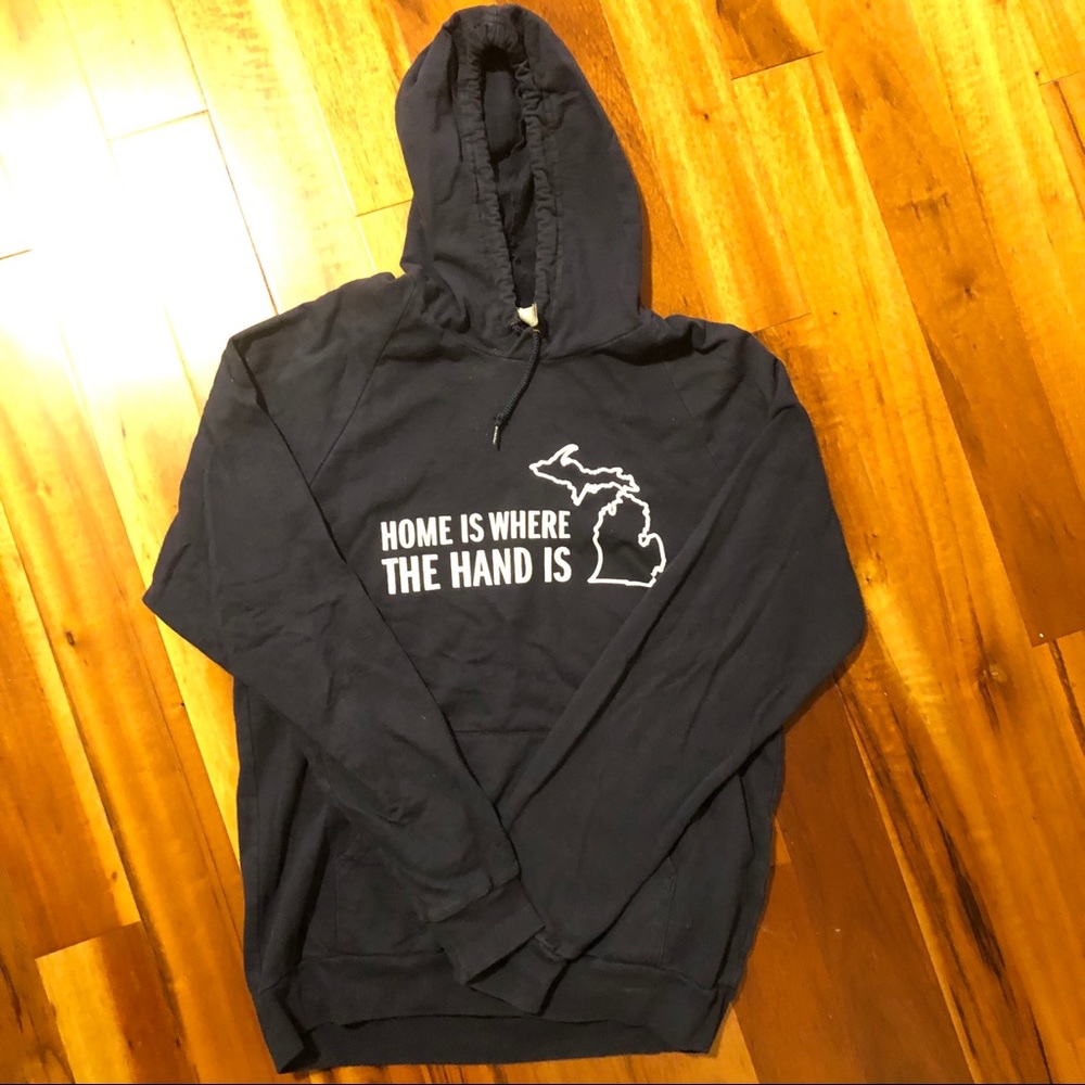 Home is where the hand is sweatshirt size medium